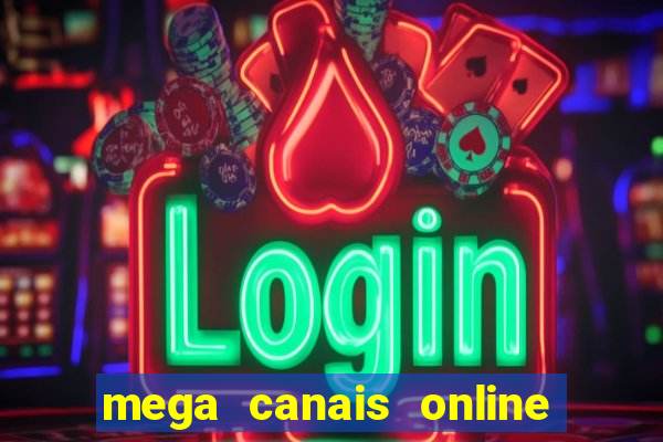 mega canais online a fazenda